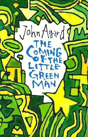 The Coming of the Little Green Man - John Agard