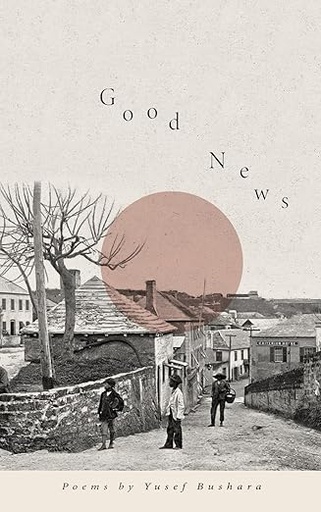 Good News - Yusef Bushara