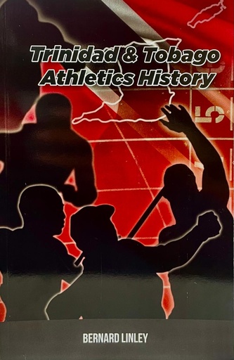 Trinidad & Tobago  Athletics History - Bernard Linley